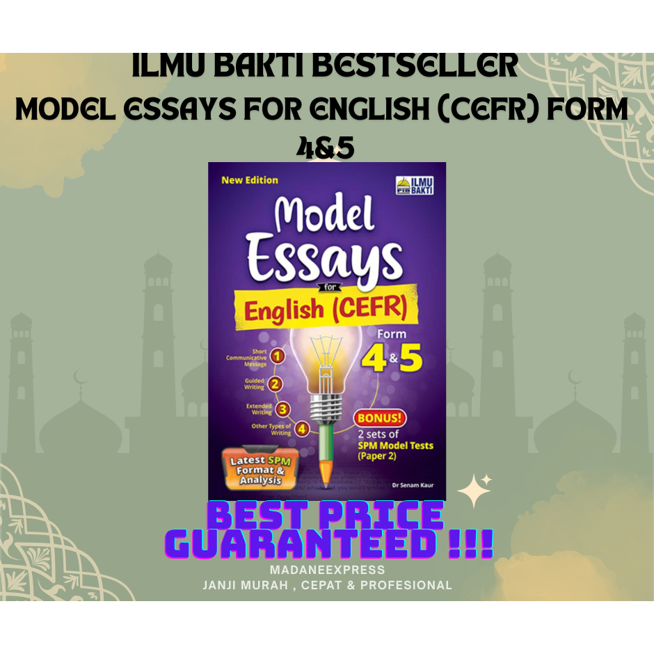[XPRESS] ILMU BAKTI BESTSELLER : รุ่น ESSAYS สําหรับ ENGLISH (CEFR) FORM 4&5