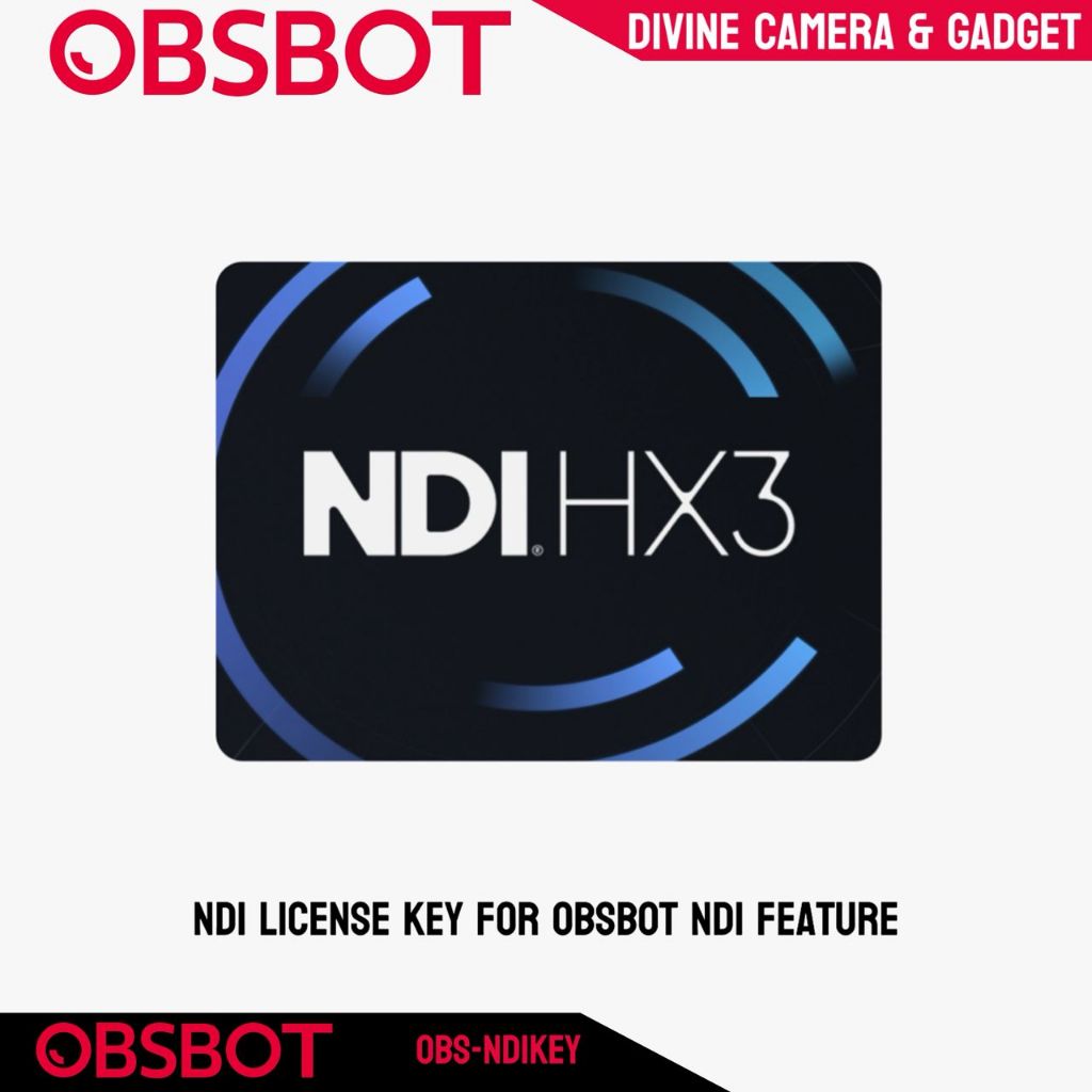 กุญแจ NDI LICENSE สําหรับการรักษา OBSBOT NDI
