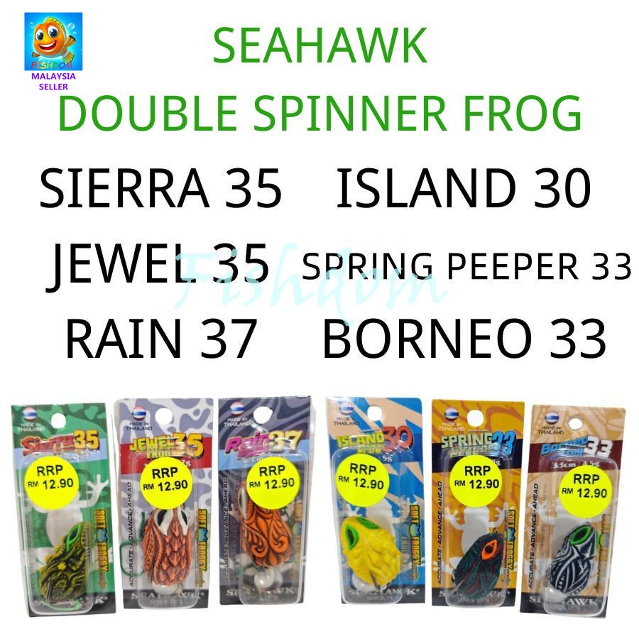 FISHDOM SEAHAWK ISLAND 30 / SPRING PEEPER 33 / BORNEO 33 / JEWEL 35 / SIERRA 35 / RAIN 37 SOFT FROG 