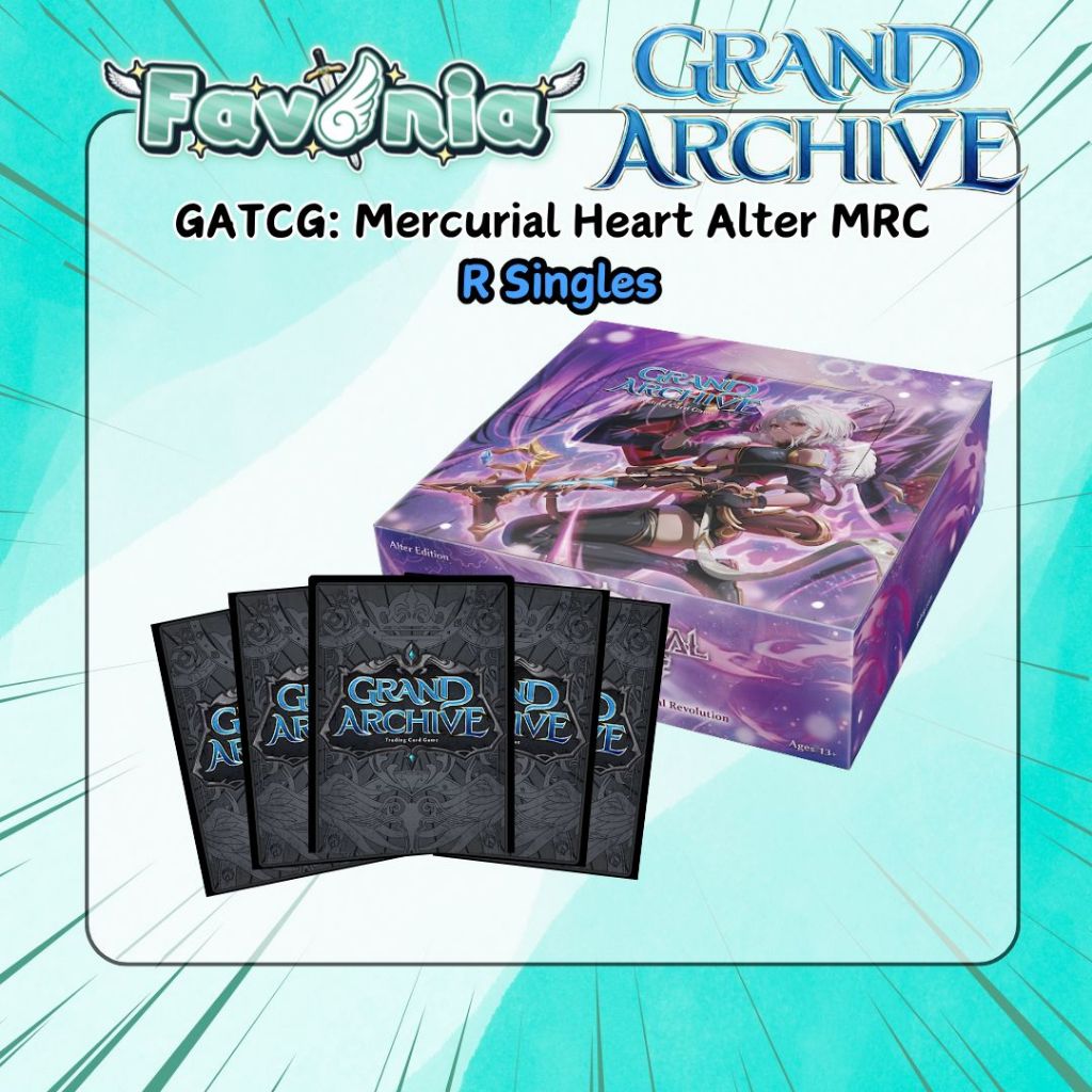 Grand Archive TCG | ปรอทหัวใจ | การ์ด R เดี่ยว | MRC Alter R | กาทซีจี