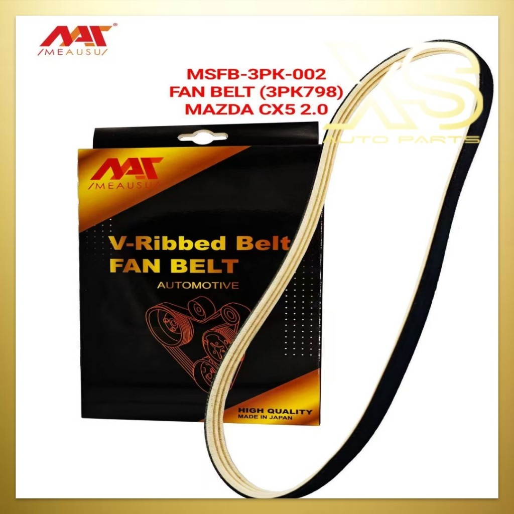 MEAUSU FAN BELT MSFB-3PK-002 3PK798 รุ่น: MAZDA CX5 2.0