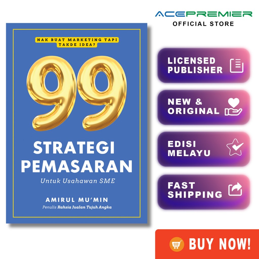 99 กลยุทธ์การตลาดสําหรับธุรกิจ SME โดย Amirul Mumin