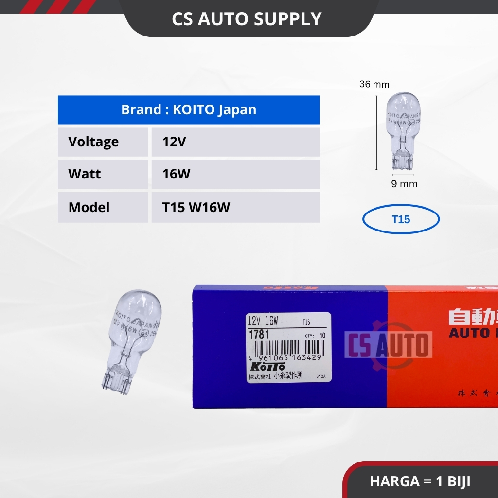 CS 1 ชิ้น Koito ญี่ปุ่น T15 หลอดไฟ W16W ปลั๊กหลอดไฟ 12 โวลต์สําหรับไฟเบรคเส้นใยเดี่ยว