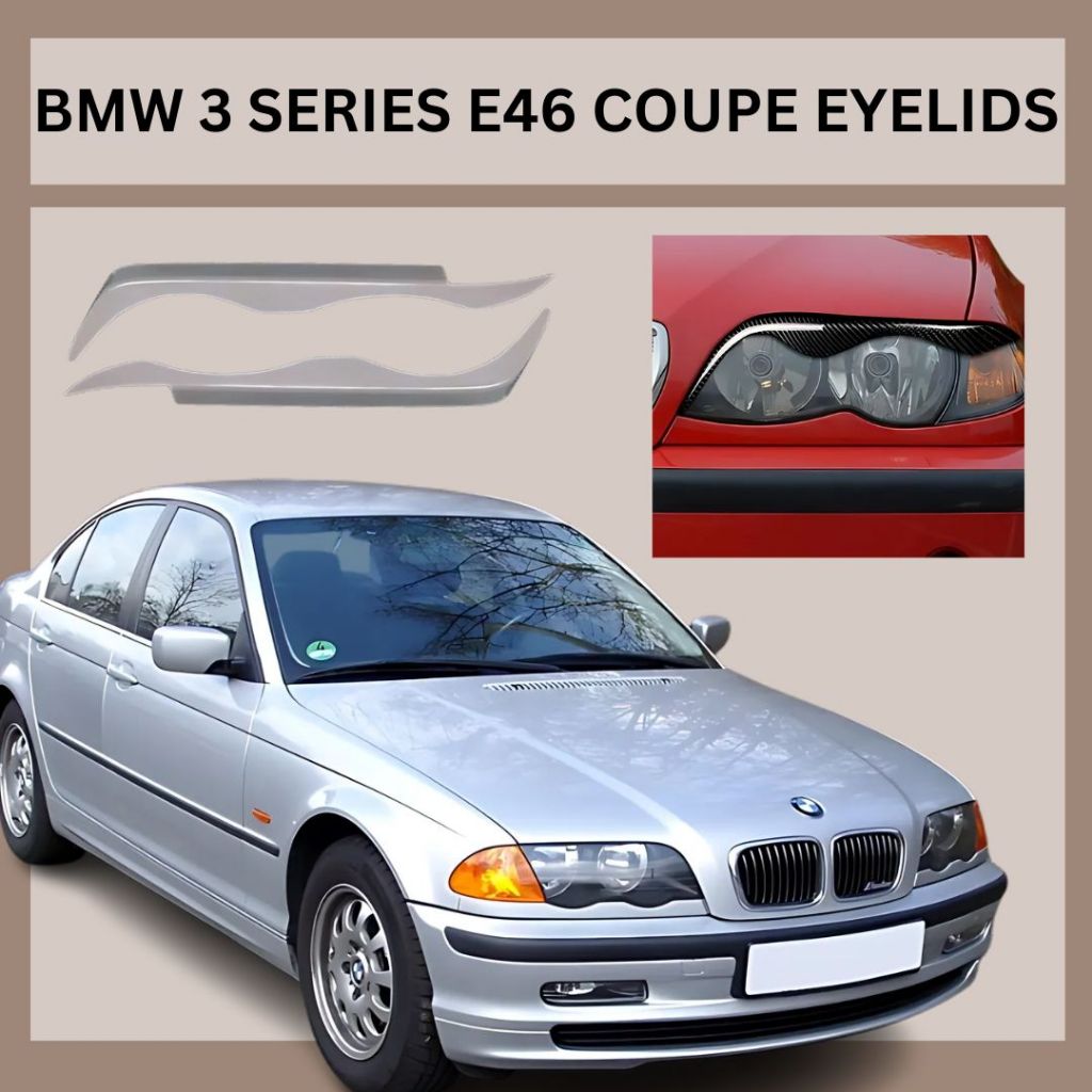 BMW 3 SERIES E46 COUPE EYE LIDS, CAR FRAME