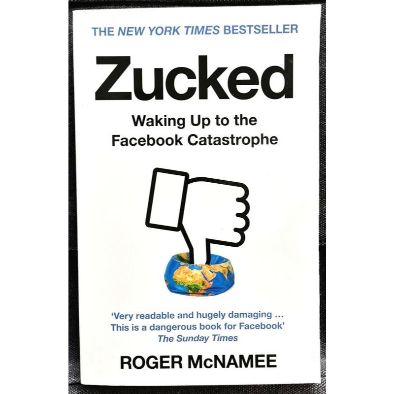 Roger McName - ZUCKED : Waking Up To the Facebook Catstrophe