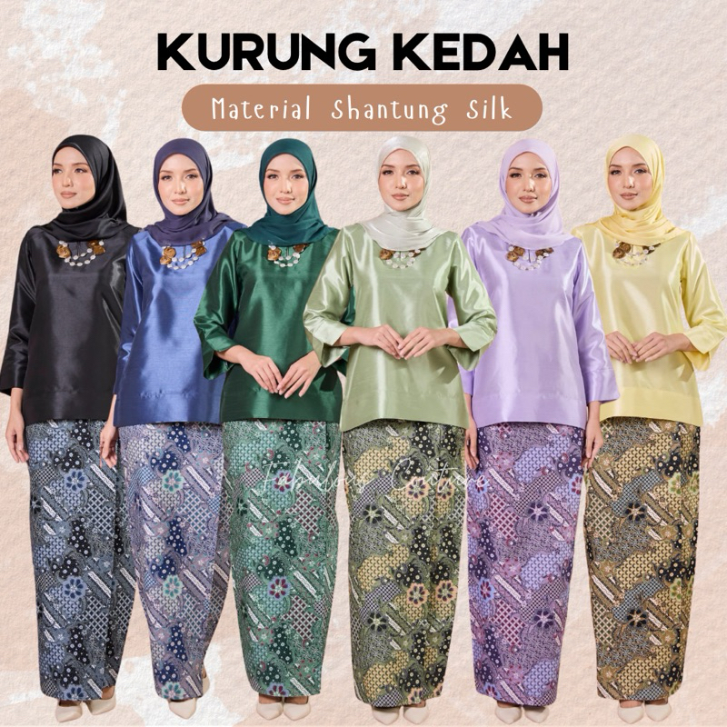 BAJU KURUNG KEDAH SILK SHANTYUNG