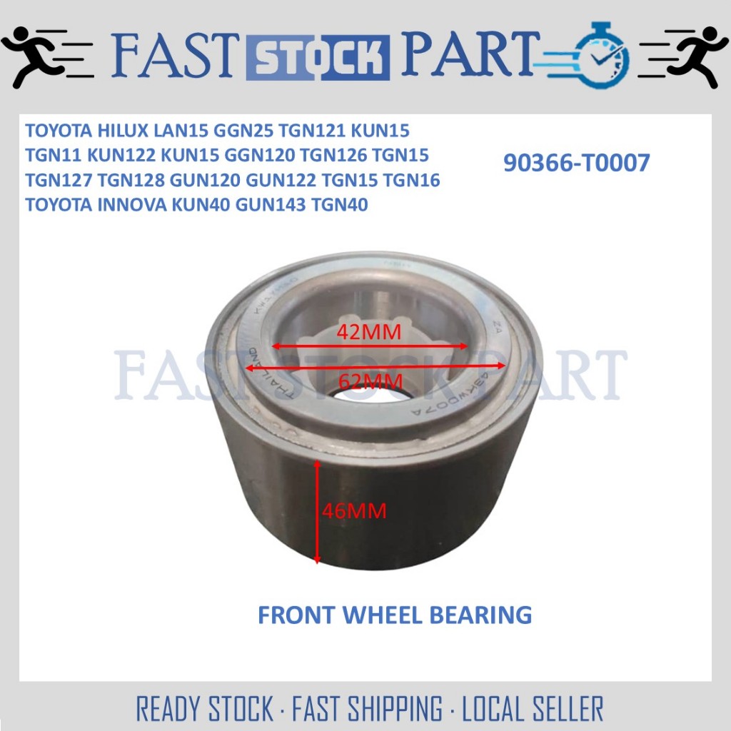 1PC ล้อหน้าแบริ่ง - 90366-T0007 TOYOTA HILUX LAN15 GGN25 TGN121 KUN15 TGN11 KUN122 KUN15 GGN12/INNOV