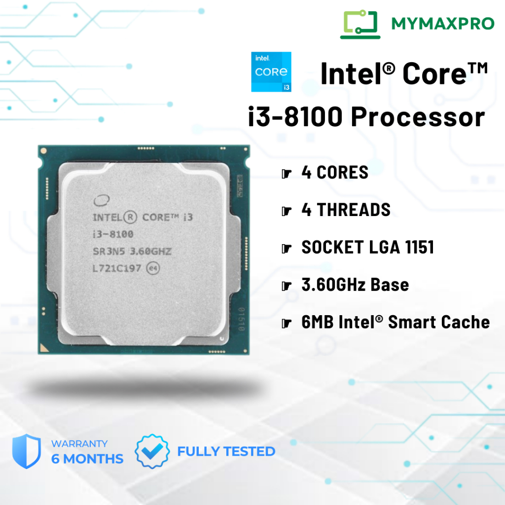 Intel Core i3-8100 i3 8TH GEN โปรเซสเซอร์ 3.60GHz 4Cores 6MB สมาร์ทแคช 8GTs LGA1151 CPU