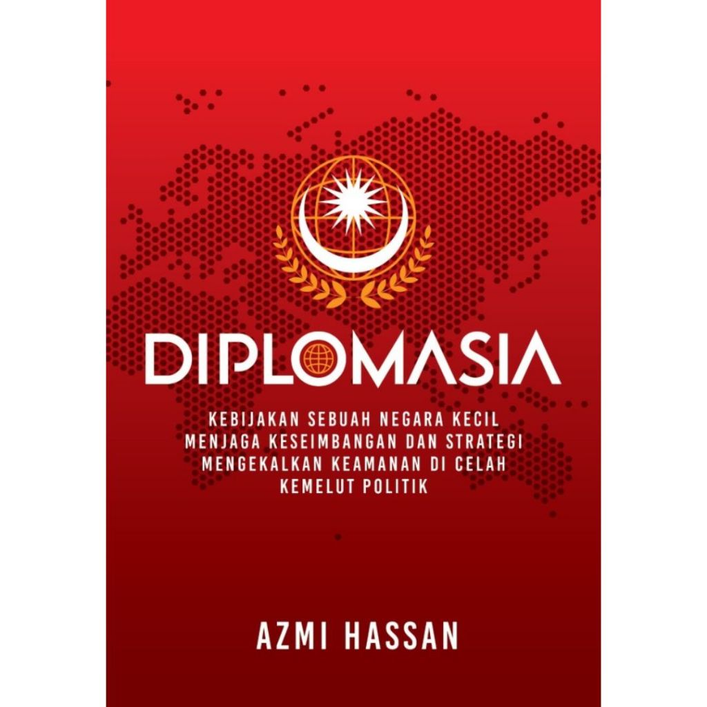 [PTS] Diplomasia โดย Azmi Hassan