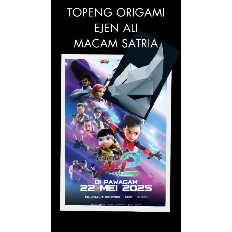 Topeng Origami macam Satria Ejen Ali The Movie 2