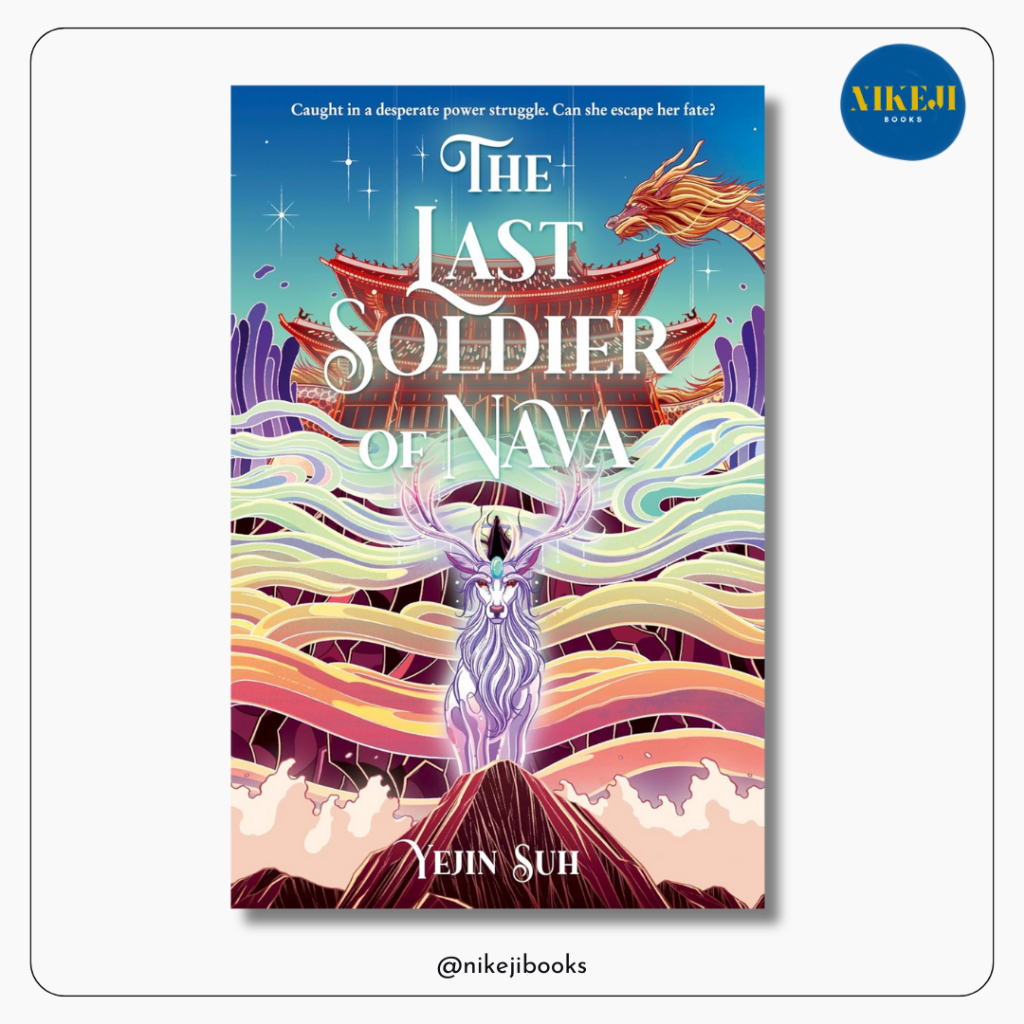 ทหารสุดท้ายของ Nava โดย Yejin Suh