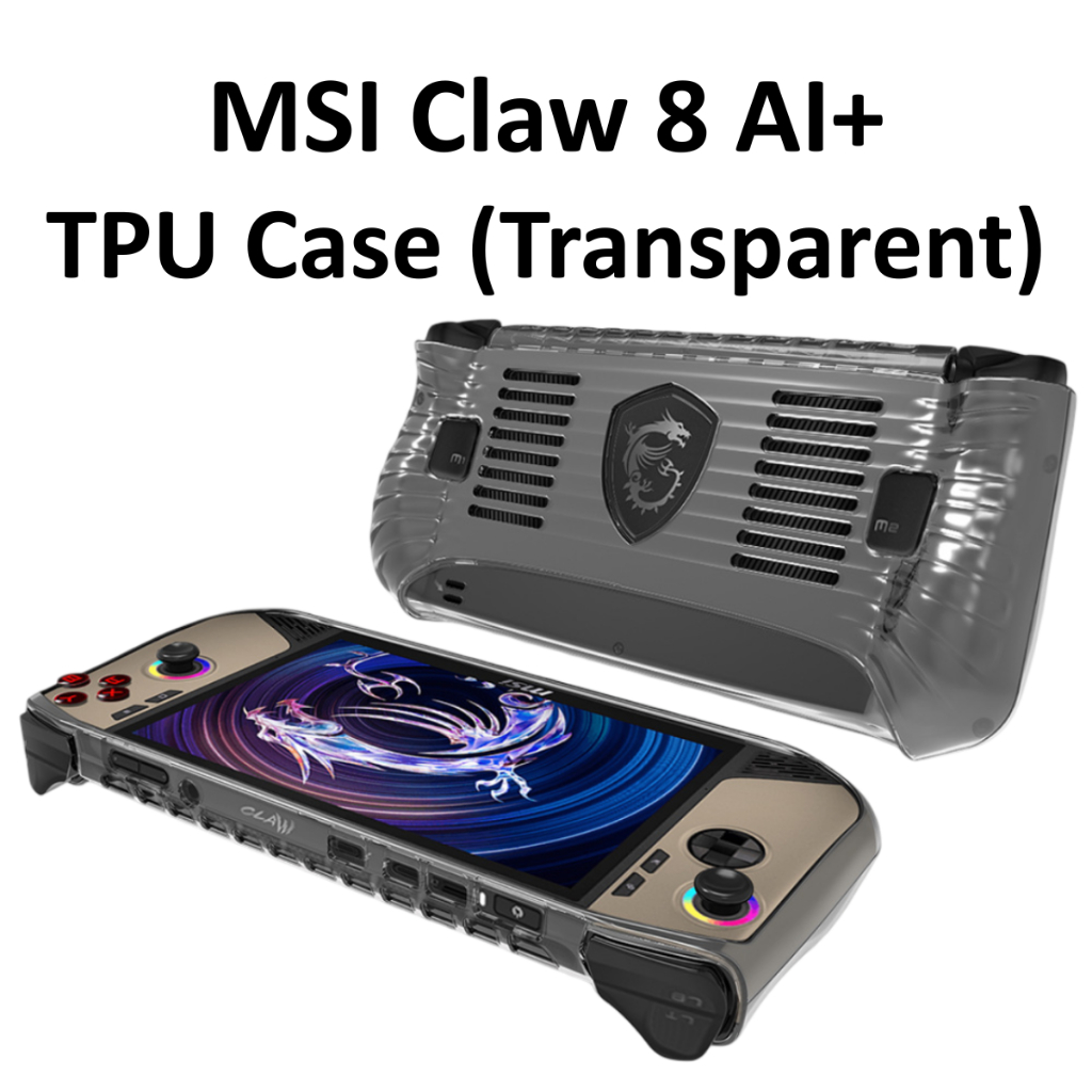 MSI Claw 8 AI+ เคส TPU ปลอกโปร่งใสกันกระแทก MSI Claw 8 อุปกรณ์เสริมกรณีอุปกรณ์เสริม