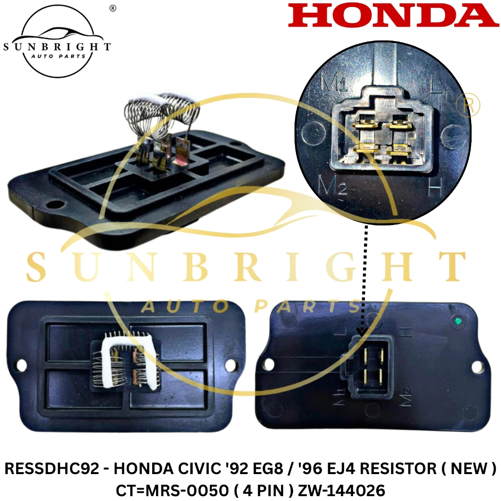 HONDA CIVIC 92 EG8 / 96 EJ4 RESISTOR ( NEW ) RS-0050 ( 4 PIN ) ZW-144026