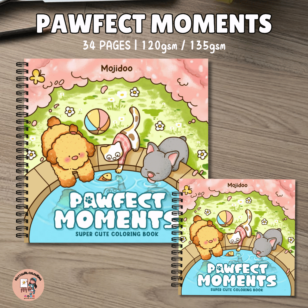 [LASER PRINTED] PAWFECT MOMENTS By Mojido Coloring Book 34 หน้า