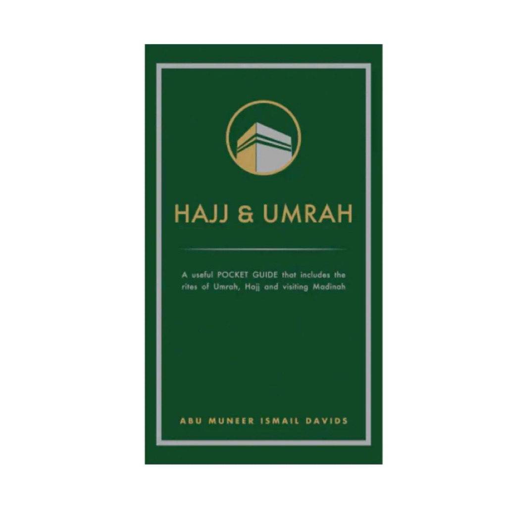 Hajj & Umarh (คู่มือพกพา) โดย Abu Muneer Ismail Davids