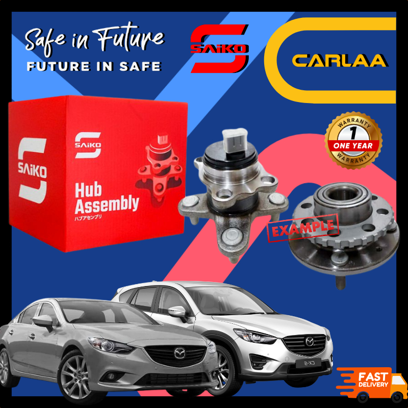 SAIKO JAPAN QUALITYCX5 2.0 Y11-16, MAZDA 6 SKYACTIVE 13-16 ABS MAZDA TAYAR WHEEL FRONT HUB BEARING