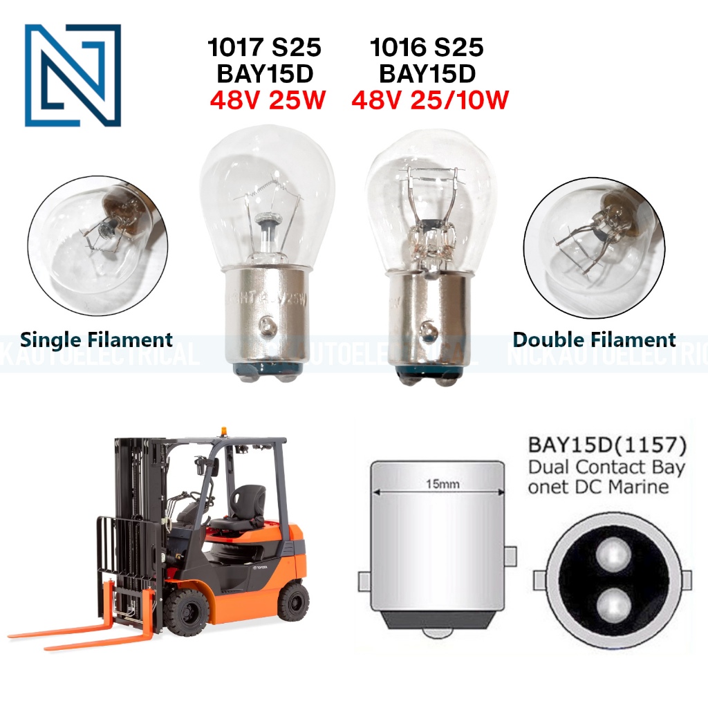 1157 BAY15D 48V 25W Single Filament 1017/Double Filament 1016 หลอดไฟเบรคอัตโนมัติสําหรับญี่ปุ่นรถยกไฟฟ้า