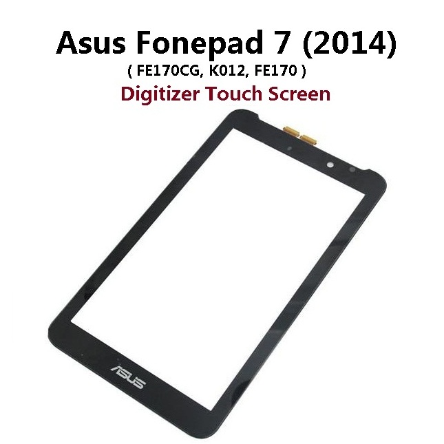 Asus FonePad 7 2014 ( FE170CG, K012, FE170 ) ด้านหน้า ( LCD ) Digitizer หน้าจอสัมผัสกระจกด้านนอกสําห