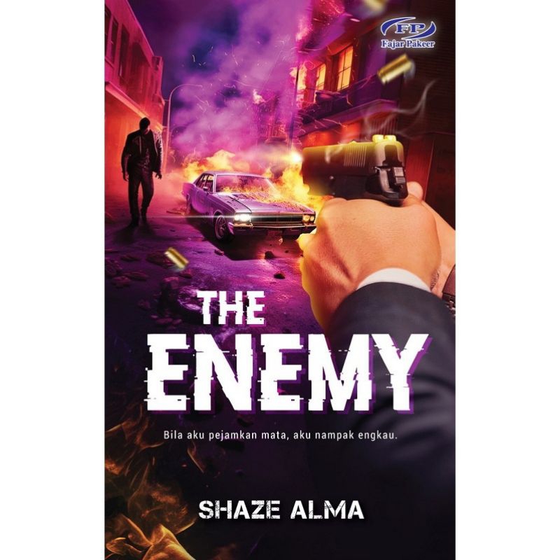 นวนิยาย Melayu Best New Novel Hot The Enemy S Hzel Alma Fajar Pakeer