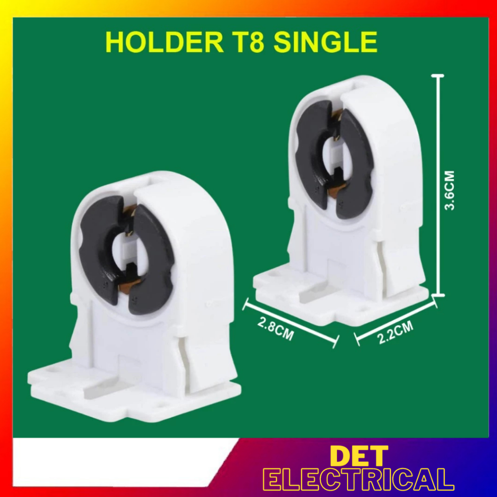 LED TUBE HOLDER(T8 FLUORESCENT TUBE HOLDER) / T8 TUBE HOLDER SINGLE