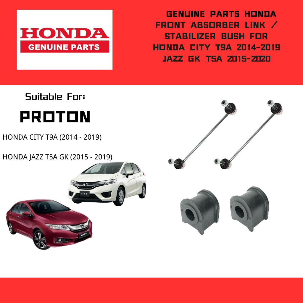 Link & Bush Stabilizer Depan Honda City T9A GN2 GN3 GN5 / Jazz GK T5A Made in