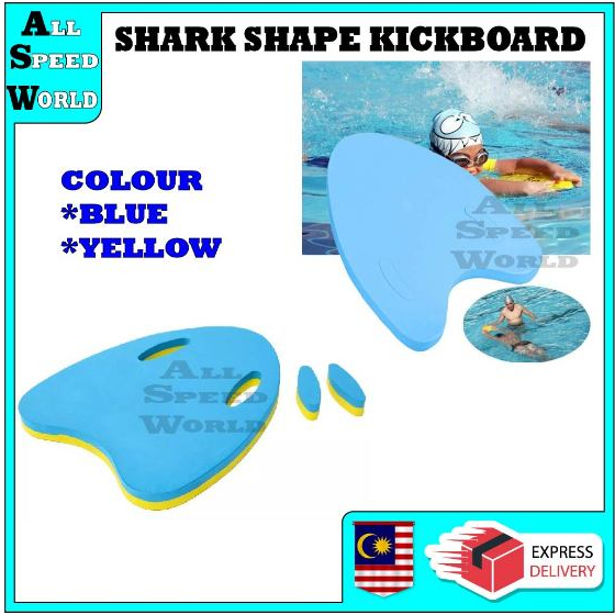 SHARK SHAPE KICKBOARD / A- SHAPED SWIMMING FLOAT KICKBOARD / PAPAN RENANG KANAK / คณะกรรมการการลอยตั