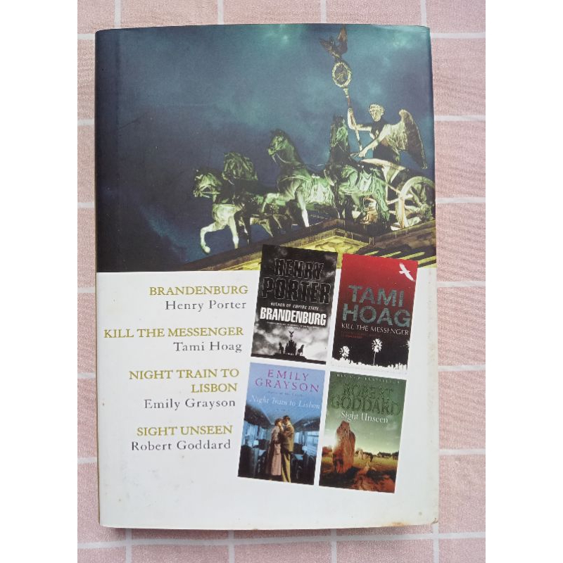 Preloved BRANDENBURG, KILL THE MESSAGER, NIGHT TRAIN TO LISBON, SIGHT UNSEEN