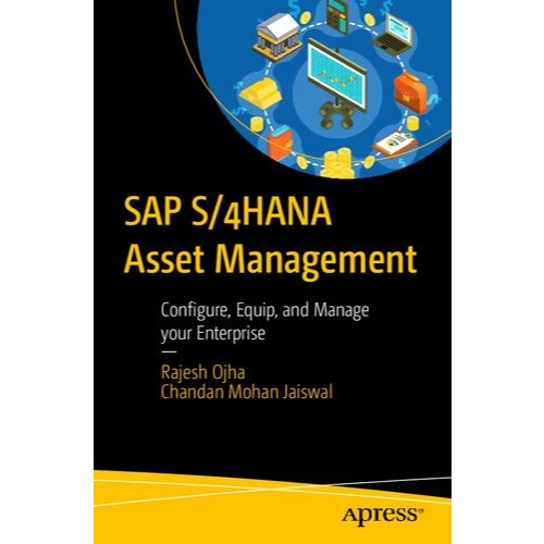 SAP S/4HANA การจัดการ Asset: Configure, Equip และจัดการองค์กรของคุณ (2023)