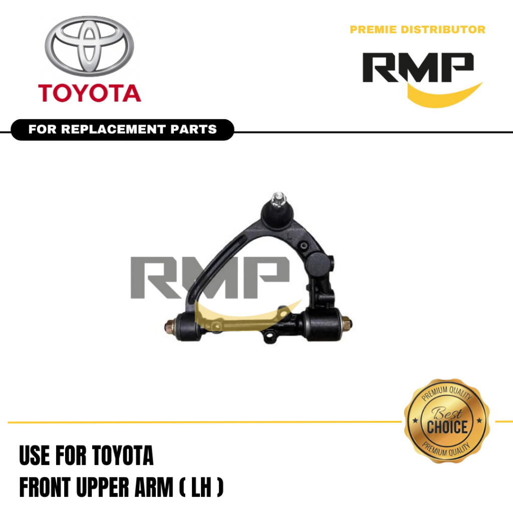 TOYOTA FRONT UPPER ARM ( LH ) สําหรับ TOYOTA HIACE ( KDH 200 )