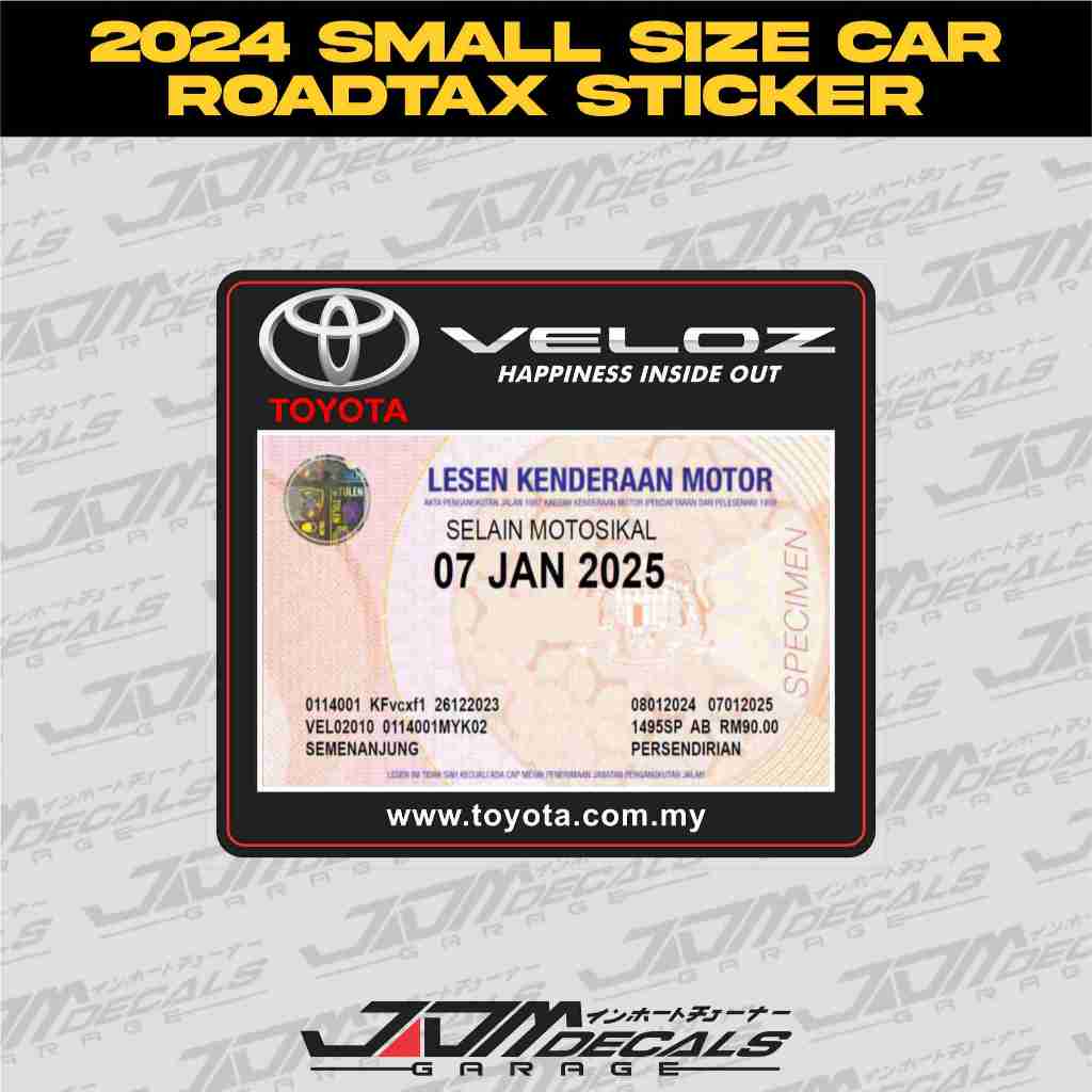 [2024 สติ๊กเกอร์ ROADTAX ขนาดเล็ก] สติ๊กเกอร์รูปลอก Toyota Veloz Windscreen Roadtax