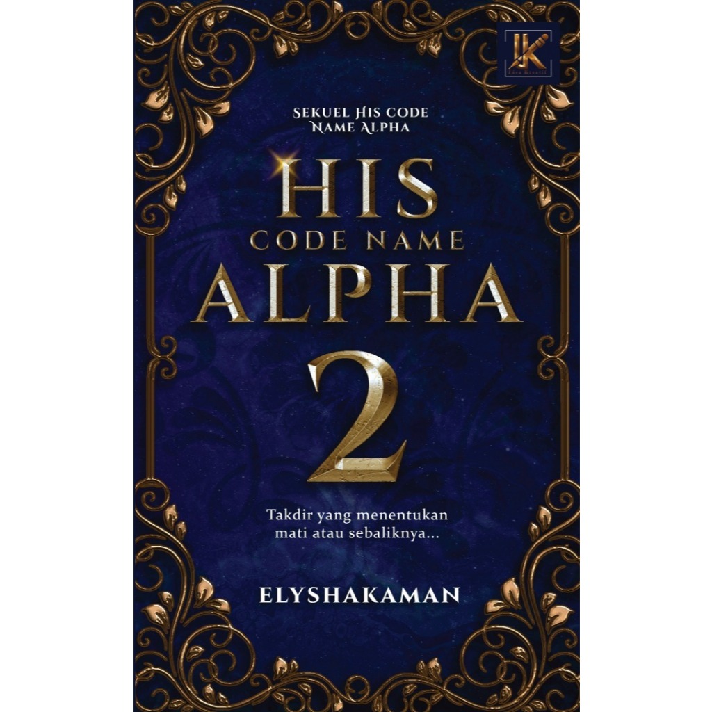 HIS CODE NAME ALPHA 2 - ELYSHAKAMAN