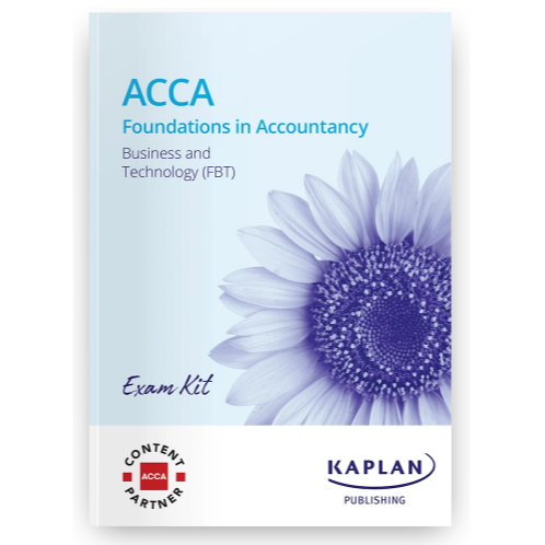 2026 FBT KAPLAN FIA EXAM KIT BUSINESS & TECHNOLOGY 2025/26