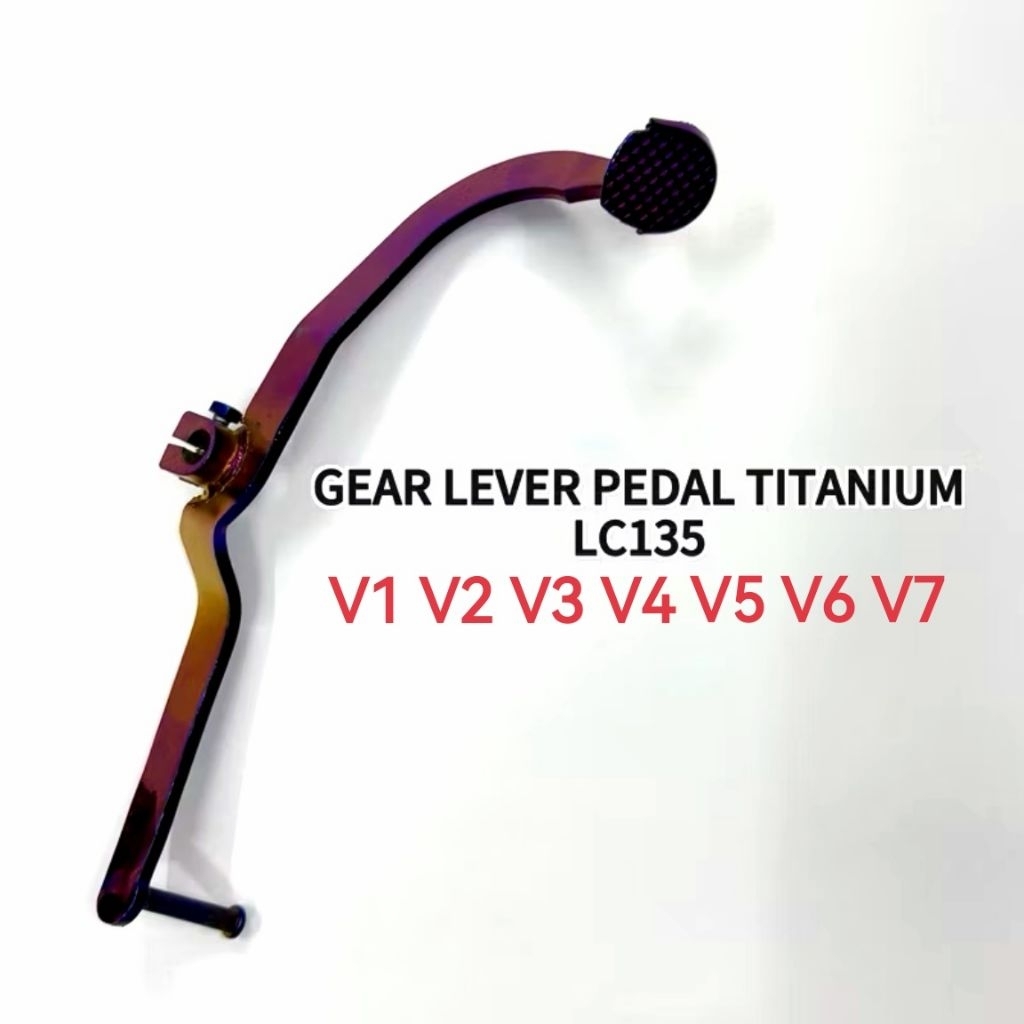 LC135 GEAR LEVER PEDAL TITANIUM GOLD LC 135 V1 V2 V3 V4 V5 V6 V7