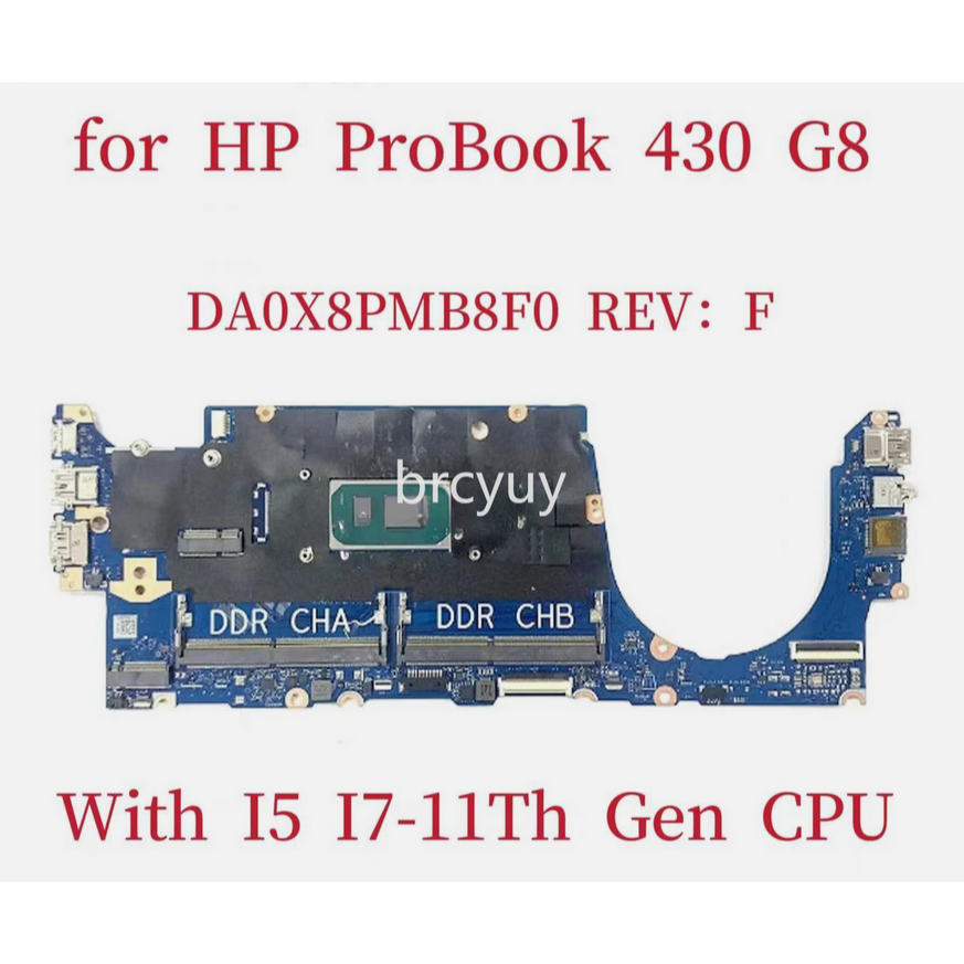 CPU เมนบอร์ด HP ProBook 430 G8: I5-1135G7 SRK05 UMA DA0X8PMB8F0 (KN 880)
