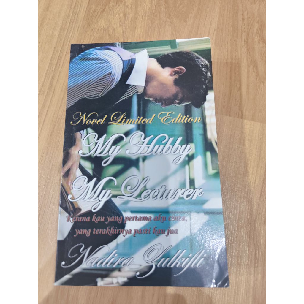My Hubby My Lecturer - Nadia Zulkifli preloved