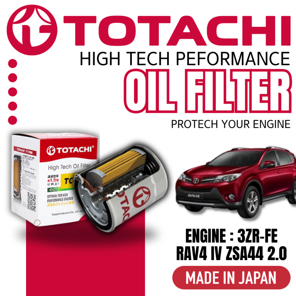TOTACHI Japan Hight Tech Performance กรองน้ํามัน Rav4 IV ZSA44 2.0 3ZR-FE Toyota TC-1030