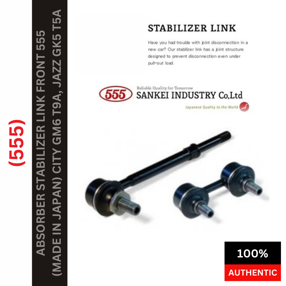 ABSORBER STABILIZER LINK FRONT 555 CITY GM6 T9A, JAZZ GK5 T5A (2PCs=1SET)
