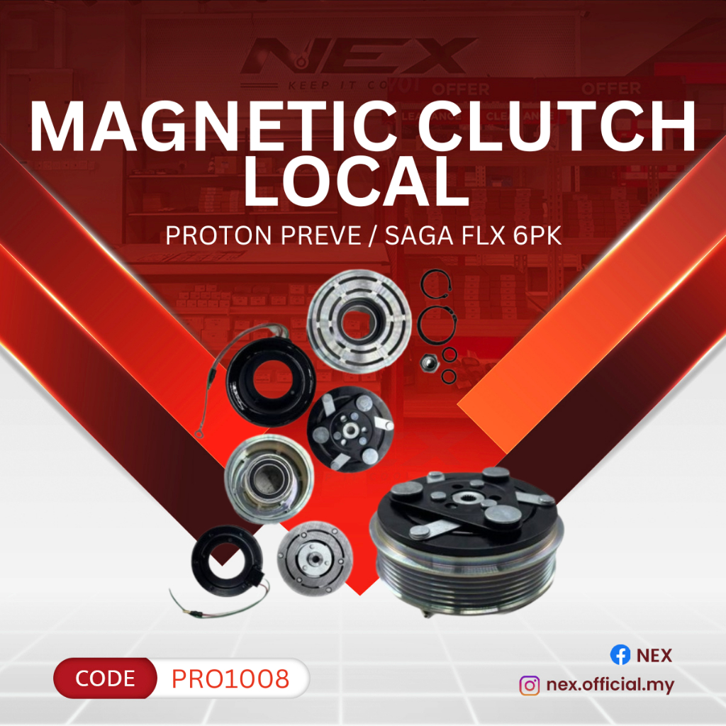 ชุดคลัทช์แม่เหล็ก ท้องถิ่น PROTON PREVE / SAGA FLX 6PK