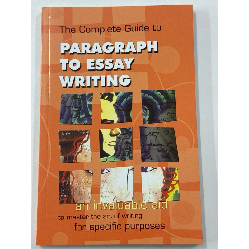 คู่มือฉบับสมบูรณ์สําหรับ PARAGRAPH TO ESSAY WRITING