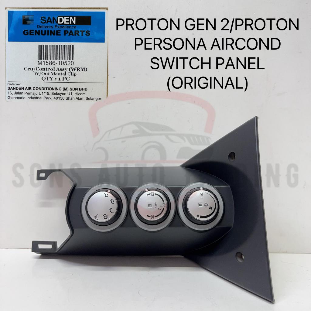 M1586-10520 PROTON GEN 2 / PROTON PERSONA AIRCOND A/C SWITCH PANEL