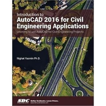 Introduction to Auto CAD 2016 สําหรับระบบวิศวกรรมวิศวกรรม CAD: การเรียนรู้การใช้งาน Auto CAD สําหรับ