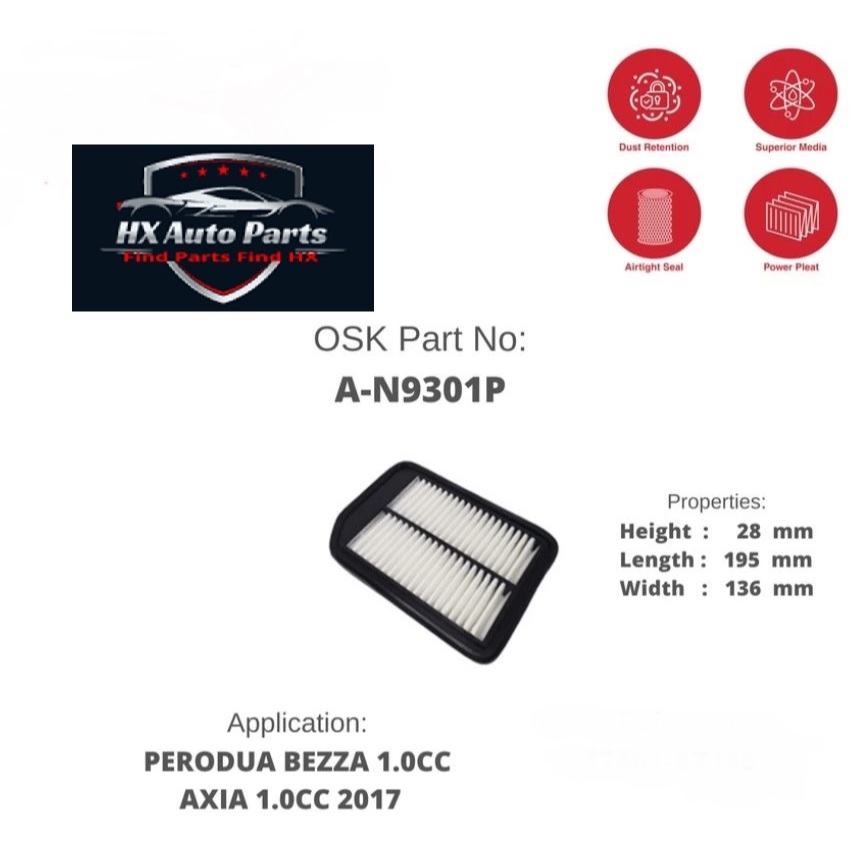 กรองอากาศ OSK[A-N9301P] สําหรับ PERODUA AXIA 2017 & BEZZA 1.0