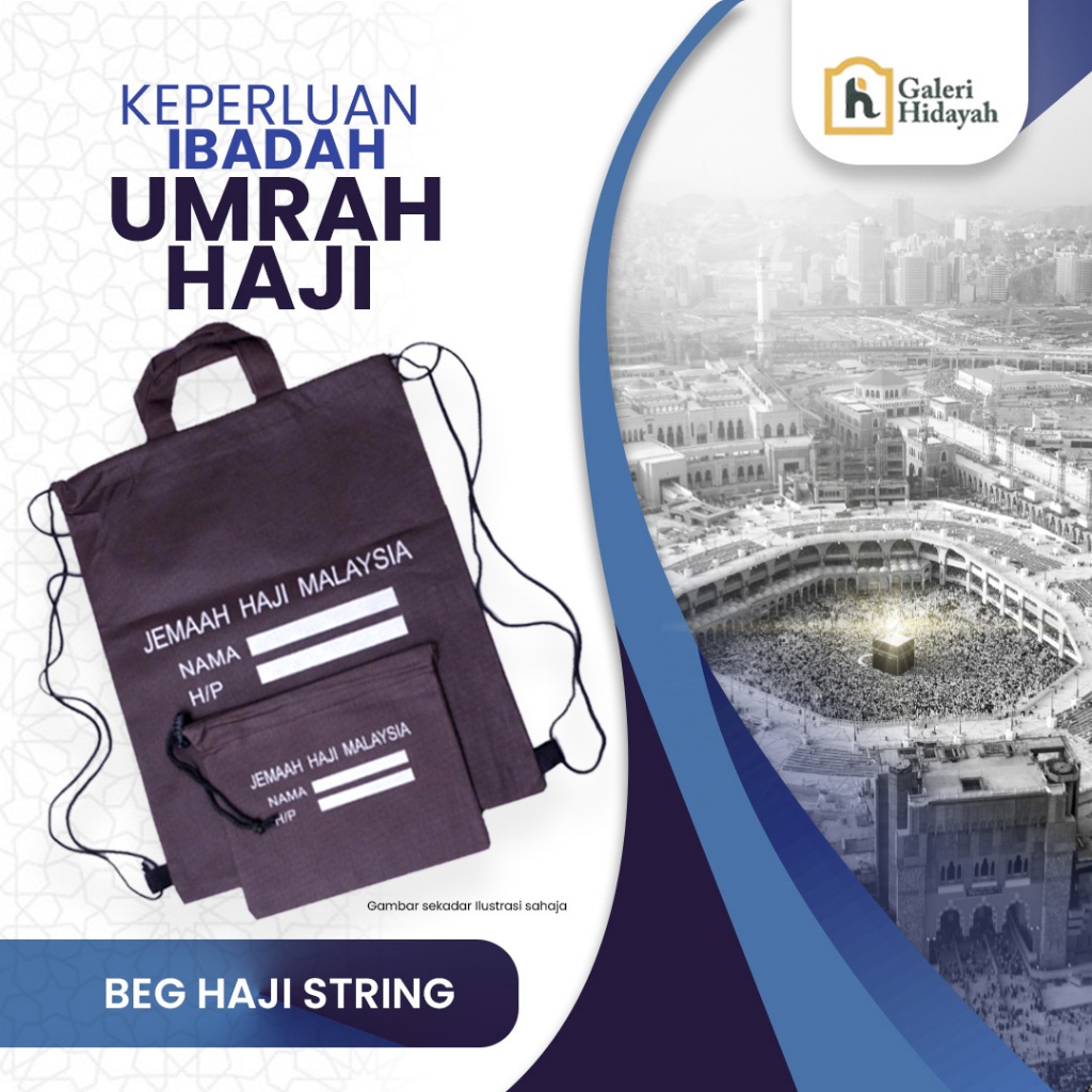 HAJI STRING BAG, MALAYSIAN HAJI CASE และ STONE สําหรับ HAJI JEMAAH
