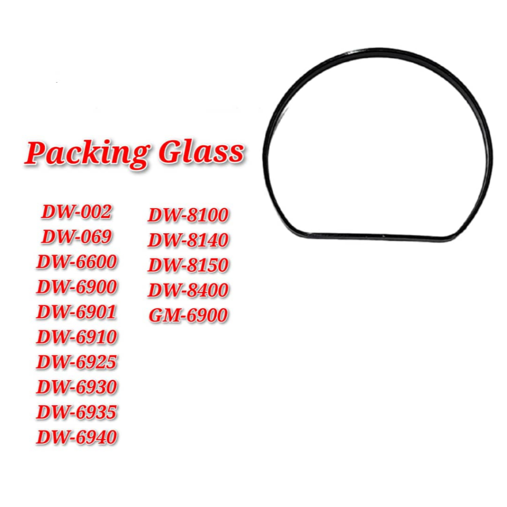 PACKING/GLASS สําหรับ DW-6900 / GM-6900