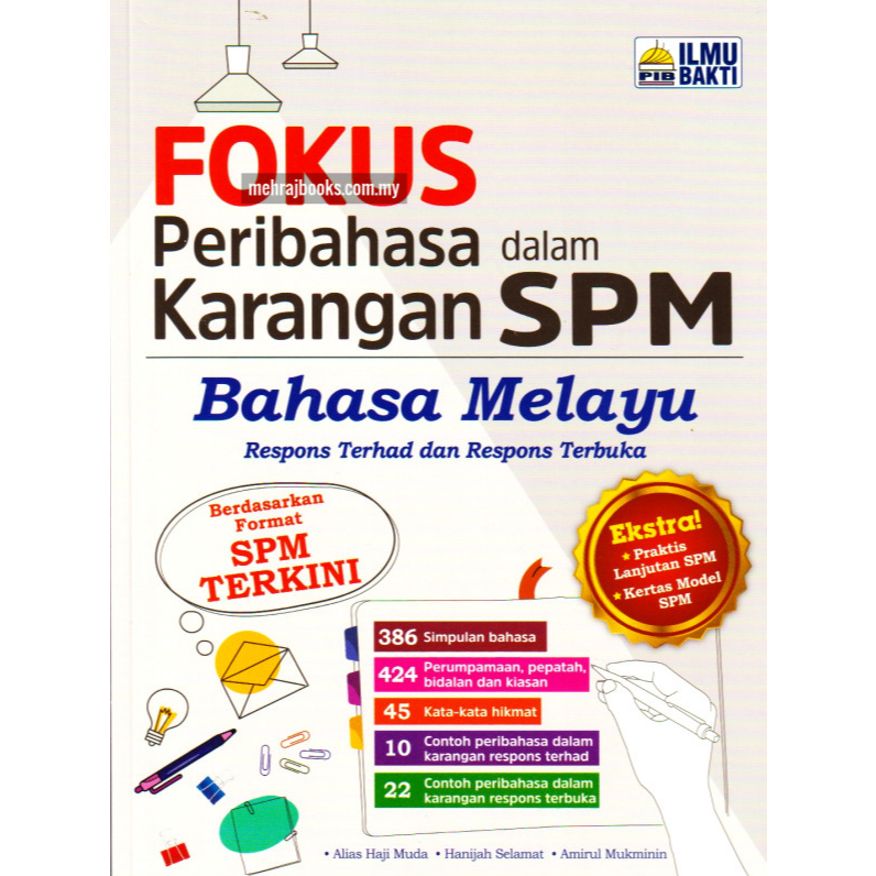 PIB FOCUS บน LANGUAGE ในอดีตของ SPM MALAY LANGUAGE