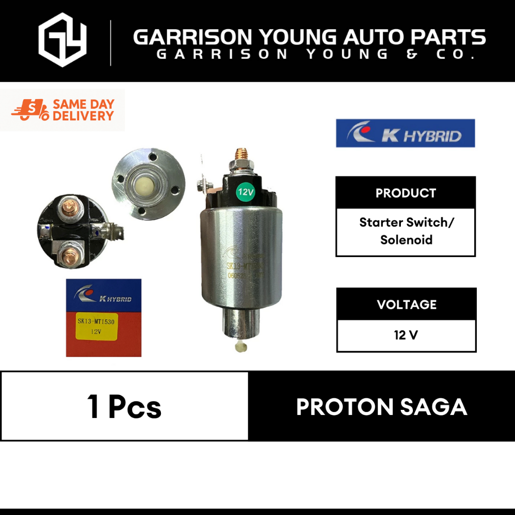 [K-HYBRID] สวิตช์สตาร์ท / สวิตช์โซลินอยด์ PROTON SAGA 12V // SS1530 // SK13-MT1530 启动 เริ่มต้น/电