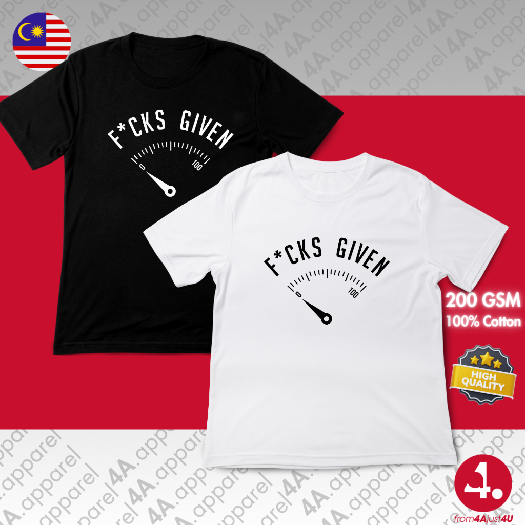 ZERO F*CK GIVEN Baju เสื้อยืดแขนสั้นผ้าฝ้าย 100% 200GSM ไมโครไฟเบอร์คุณภาพสูง - 4A.apparel