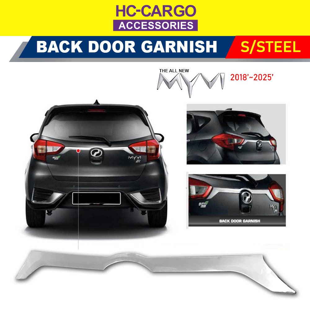 HC Cargo Perodua Myvi 2018 - 2025 อุปกรณ์ตกแต่งประตูด้านหลัง - สแตนเลส