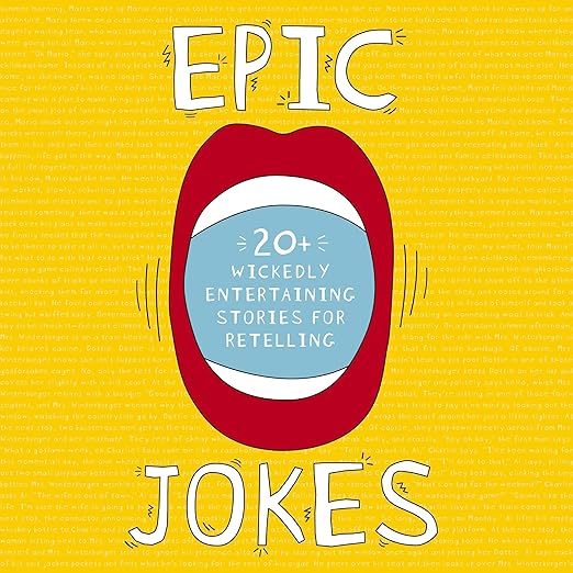 Jokes สําหรับผู้ใหญ่ : Epic Jokes: 20+ Wickedly Entertaining Stories For Reteling (ปกอ่อน) โดย Jake 