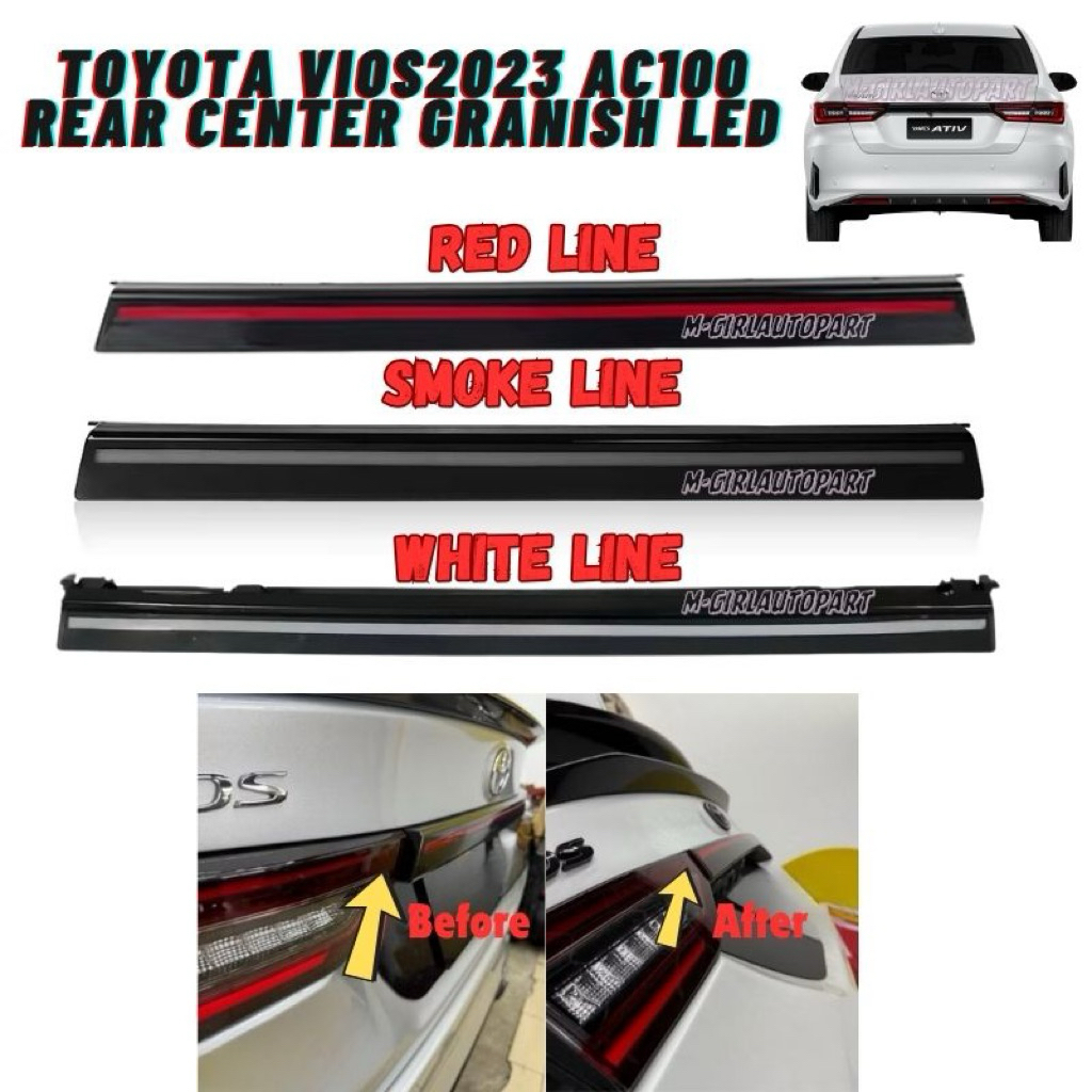 TOYOTA VIOS / ATIV 2023 AC100 / NGC102 DYNAMIC REAR CENTER GRANISH LED DRL พร้อมไฟยินดีต้อนรับ